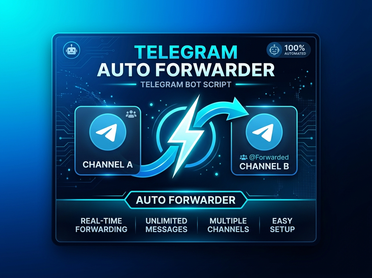 Auto Channel Forwarder & Filter Telegram Bot Script (Python/PHP)